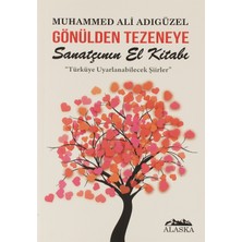 Gönülden Tezeneye Sanatçının El Kitabı