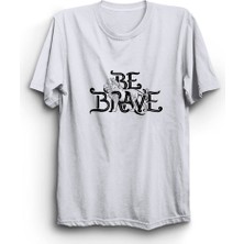 stonedfame Be Brave Baskılı Tshirt