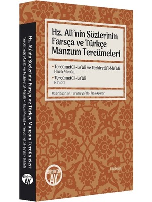 Hz. Ali’nin Sözlerinin Farsça ve Türkçe Manzum Tercümeleri