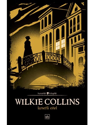 Lanetli Otel - Wilkie Collins