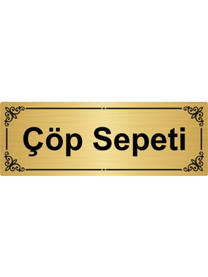 Özarslan Dizayn Çöp Sepeti 7 x 20 cm  Altın Renk Metal Yönlendirme Levhası
