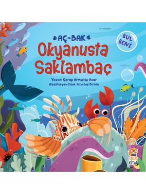 Sincap Kitap Bul Beni: Okyanusta Saklambaç – Serap Armutlu Acar, 3-5 Yaş Okul Öncesi Çocuklar İçin Renkli Resimli Bulmaca Kitabı, Ciltsiz