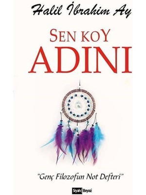 Sen Koy Adını - Halil İbrahim Ay