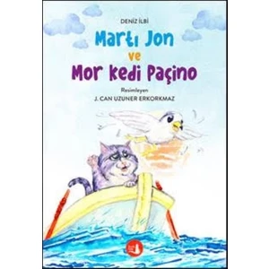 Martı Jon ve Mor Kedi Paçino - Deniz İlbi