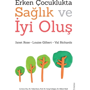 Erken Çocuklukta Sağlık ve Iyi Oluş