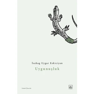Uygunuşluk - Isahag Uygar Eskiciyan
