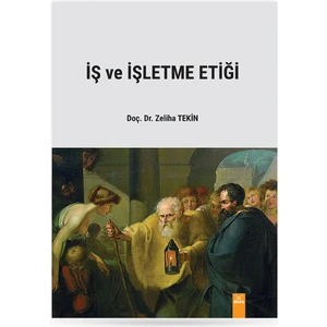 Iş ve Işletme Etiği - Zeliha Tekin