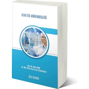 Efe Akademi Yayınları Genetik Mühendisliği - Emre Yörük