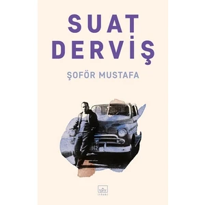 Şoför Mustafa - Suat Derviş