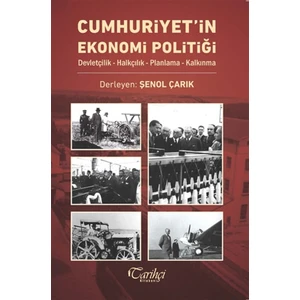 Cumhuriyet'in Ekonomi Politiği