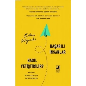 Başarılı Insanlar Nasıl Yetiştirilir?