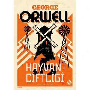 Hayvan Çiftliği - George Orwell