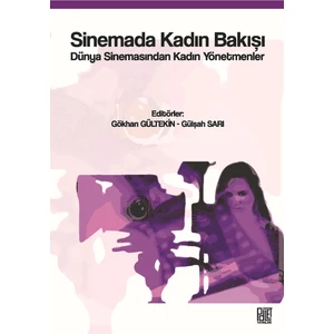 Sinemada Kadın Bakışı - Gökhan Gültekin