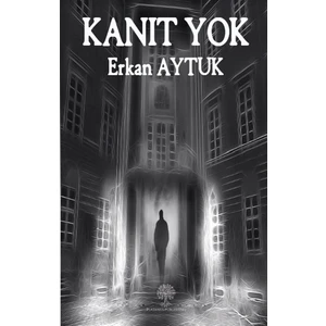 Kanıt Yok