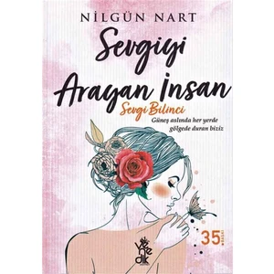 Sevgiyi Arayan Insan