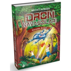 Karanlık Orman - Dron Savaşçıları - Necati Akbaba