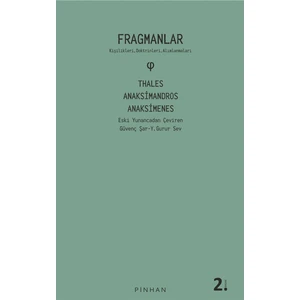 Fragmanlar - Thales Anaksimandros - Anaksimenes