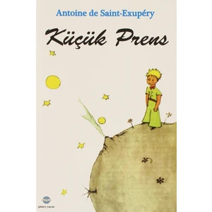 Küçük Prens - Antoine De Saint-Exupéry