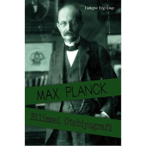 Bilimsel Otobiyografi - Max Planck