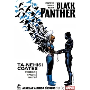 Black Panther Cilt 3: Ayaklar Altında Bir Ulus - Ta-Nehisi Coates