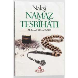 Nakşi Namaz Tesbihatı (Cep Boy)