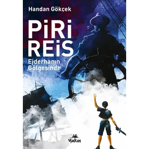 Piri Reis - Handan Gökçek