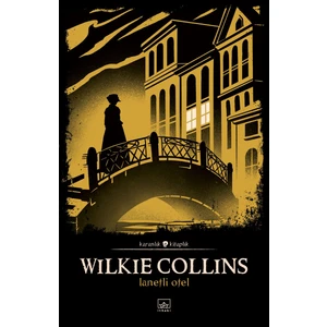 Lanetli Otel - Wilkie Collins