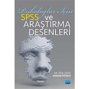 Psikologlar Için Spss ve Araştırma Desenleri