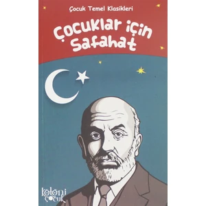 Çocuklar Için Safahat - Mehmet Akif Ersoy
