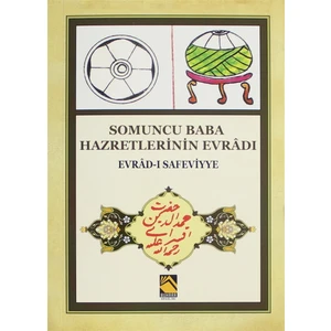 Somuncu Baba Hazretlerinin Evradı - Evrad-I Safeviyye - Selami Şimşek