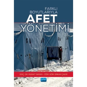 Farklı Boyutlarıyla Afet Yönetimi