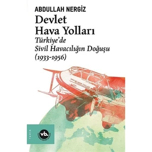 Devlet Hava Yolları - Abdullah Nergiz