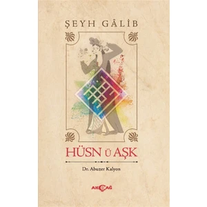 Akçağ Yayınları Hüsn Ü Aşk - Şeyh Galib