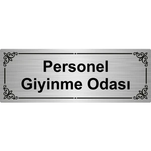 Özarslan Dizayn Personel Giyinme Odası 7 x 20 cm  Gümüş Renk Metal Yönlendirme Levhası