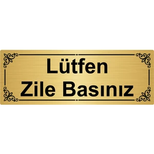 Özarslan Dizayn Lütfen Zile Basınız 7 x 20 cm  Altın Renk Metal Yönlendirme Levhası