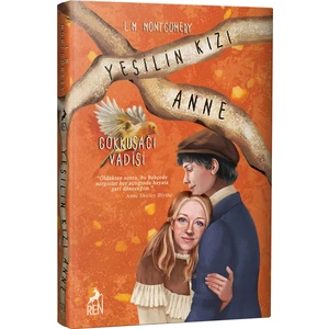 Yeşilin Kızı Anne 7: Gökkuşağı Vadisi - Ciltli - Lucy Maud Montgomery