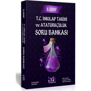 İxir Yayıncılık 8. Sınıf T.c. İnkılap Tarihi ve Atatürkçülük Soru Bankası