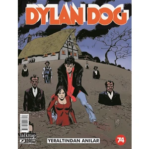 Dylan Dog Sayı: 74 - Yeraltından Anılar - Paola Barbato