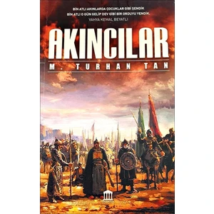 Akıncılar - M. Turhan Tan