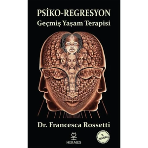 Psiko-Regresyon - Francesca Rossetti