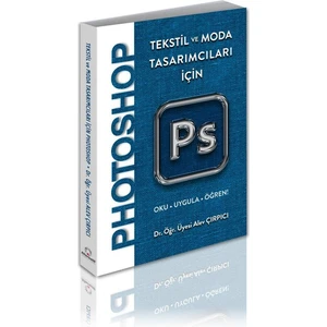 Alternatif Yayıncılık Tekstil ve Moda Tasarımcıları Için Photoshop