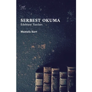Serbest Okuma - Mustafa Kurt