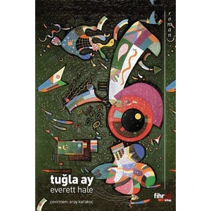 Tuğla Ay - Edward Everett Hale