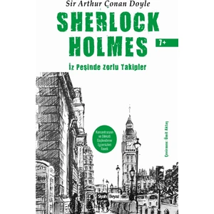 Sherlock Holmes - Iz Peşinde Zorlu Takipler - Sir Arthur Conan Doyle