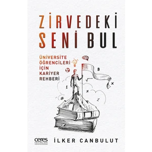 Zirvedeki Seni Bul - İlker Canbulut