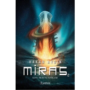 Kızıl Iblis’in Intikamı - Miras 2 - Hakan Aydın