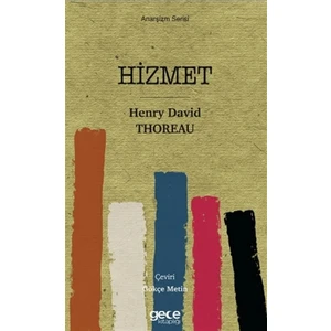 Hizmet - Henry David Thoreau