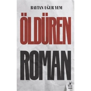 Öldüren Roman