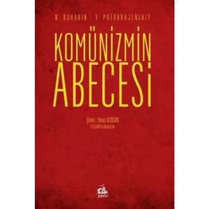 Komünizmin Abecesi - Nikolay İvanoviç Buharin