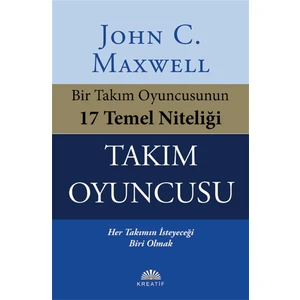 Takım Oyuncusu - John C. Maxwell